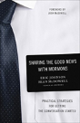 Sharing The Good News With Mormons - Preview