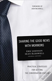 Sharing The Good News With Mormons