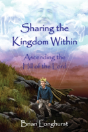 Sharing The Kingdom Within: Ascending The Hill Of The Lord - Preview
