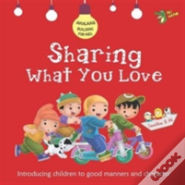 Sharing What You Love