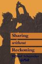Sharing Without Reckoning - Preview