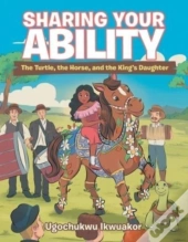 Sharing Your Ability: The Turtle, The Ho