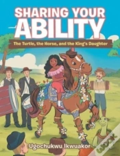 Capa do artigo Sharing Your Ability: The Turtle, The Ho