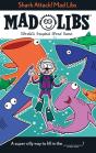 Shark Attack! Mad Libs - Preview
