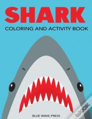 Shark Coloring And Activity Book