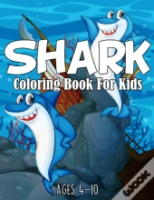 Shark Coloring Book For Kids Ages 4-10