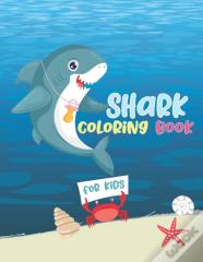 Shark Coloring Book For Kids