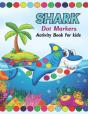 Shark Dot Markers Activity Book For Kids - Preview