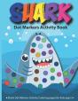 Shark Dot Markers Activity Book - Preview