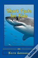 Shark Facts For Kids