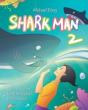 Shark Man 2 - Preview