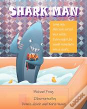 Shark Man