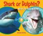 Shark Or Dolphin? - Preview
