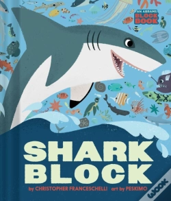 Capa do artigo Sharkblock (An Abrams Block Book)