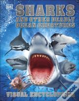 Sharks And Other Deadly Ocean Creatures