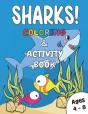 Sharks! Coloring & Activity Book Ages 4 - 8 - Preview