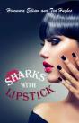 Sharks With Lipstick - Preview