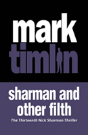 Sharman And Other Filth - Preview