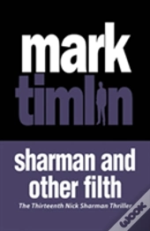 Sharman And Other Filth