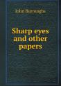 Sharp Eyes And Other Papers - Preview