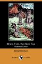 Sharp Eyes, The Silver Fox (Illustrated - Preview