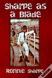 Sharpe As A Blade