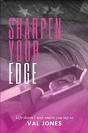 Sharpen Your Edge - Preview