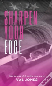 Sharpen Your Edge
