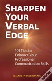 Sharpen Your Verbal Edge