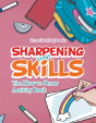 Sharpening Your Skills - Preview