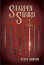 Sharpening Your Sword - Preview