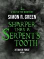 Sharper Than A Serpent'S Tooth - Preview