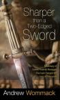 Sharper Than A Two-Edged Sword - Preview