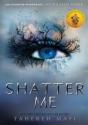 Shatter Me - Preview