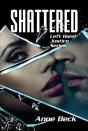 Shattered - Preview