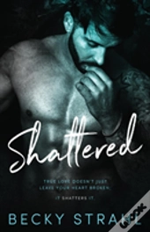 Shattered
