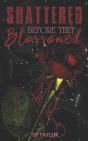 Shattered Before They Blossomed - Preview