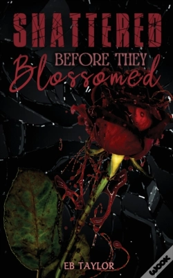 Capa do artigo Shattered Before They Blossomed