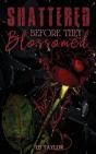 Shattered Before They Blossomed - Preview