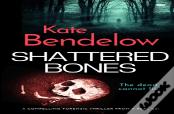 Shattered Bones
