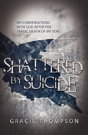 Shattered By Suicide - Preview