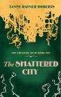 Shattered City - Preview