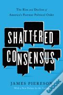 Shattered Consensus