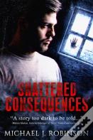Shattered Consequences
