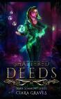 Shattered Deeds - Preview