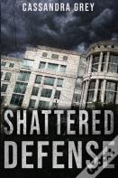 Shattered Defense