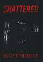 Shattered - Preview