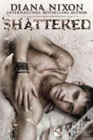 Shattered