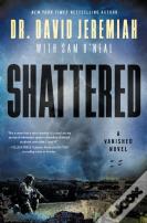Shattered
