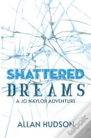 Shattered Dreams